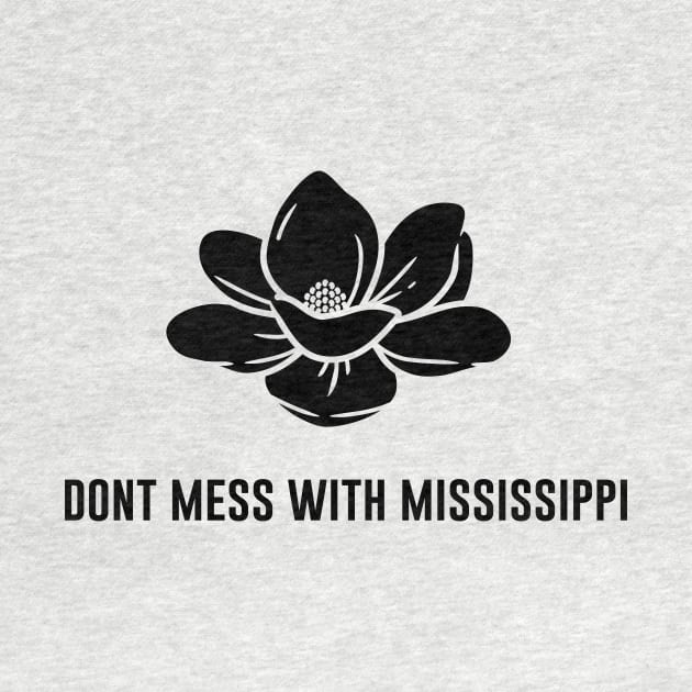 dont mess with mississippi by little prince